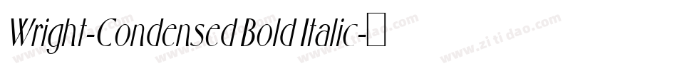 Wright-Condensed Bold Italic字体转换